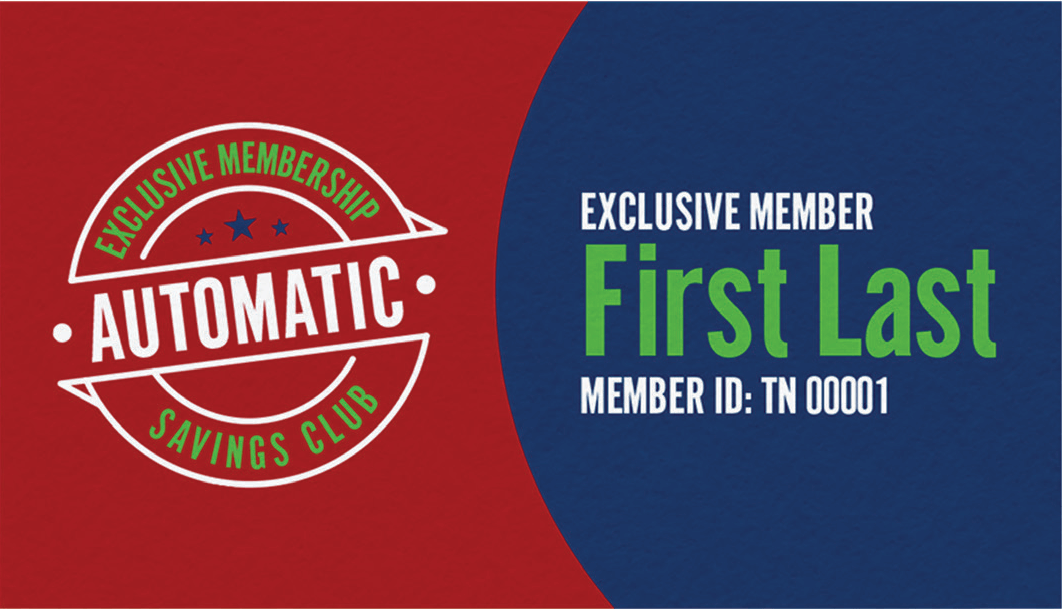 Automatic Exclusive Membership Savings Club Card